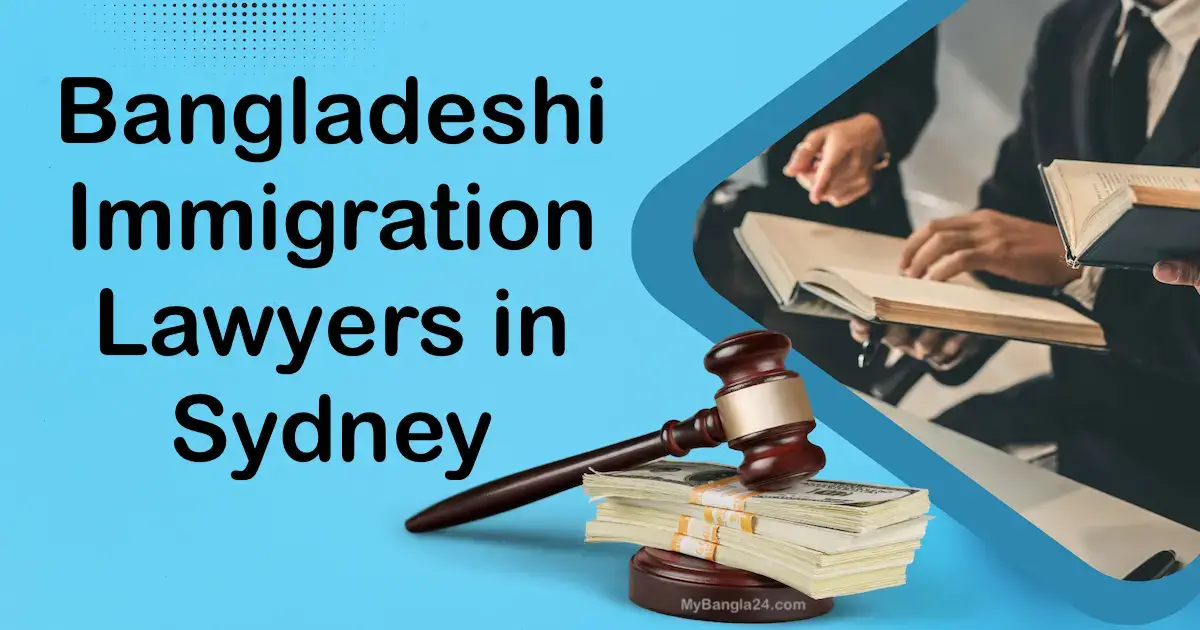 Best Bangladeshi Immigration Lawyers in Sydney