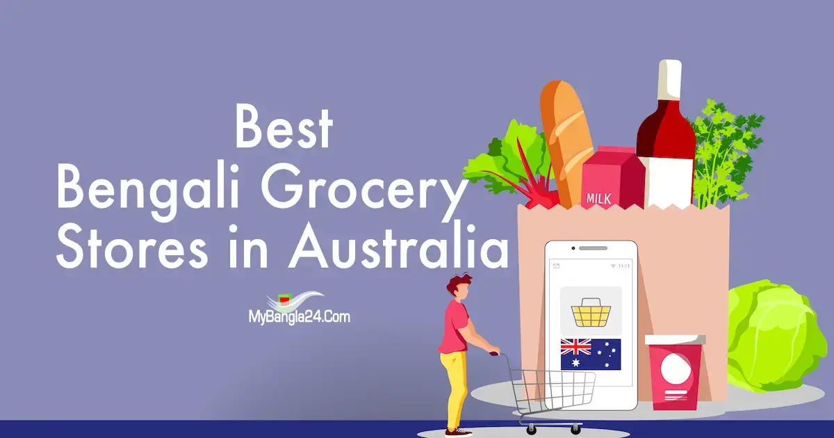 The 10 Best Bengali Grocery Stores in Australia