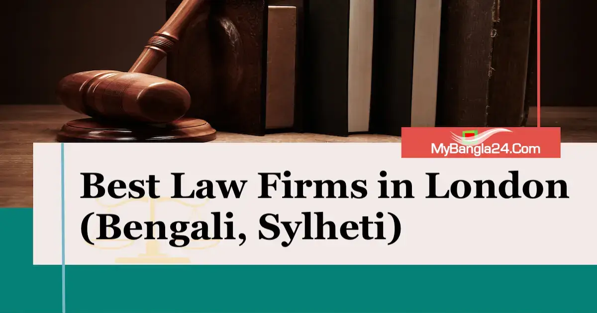 The 10 Best Law Firms in London (Speaking Bengali, Sylheti)