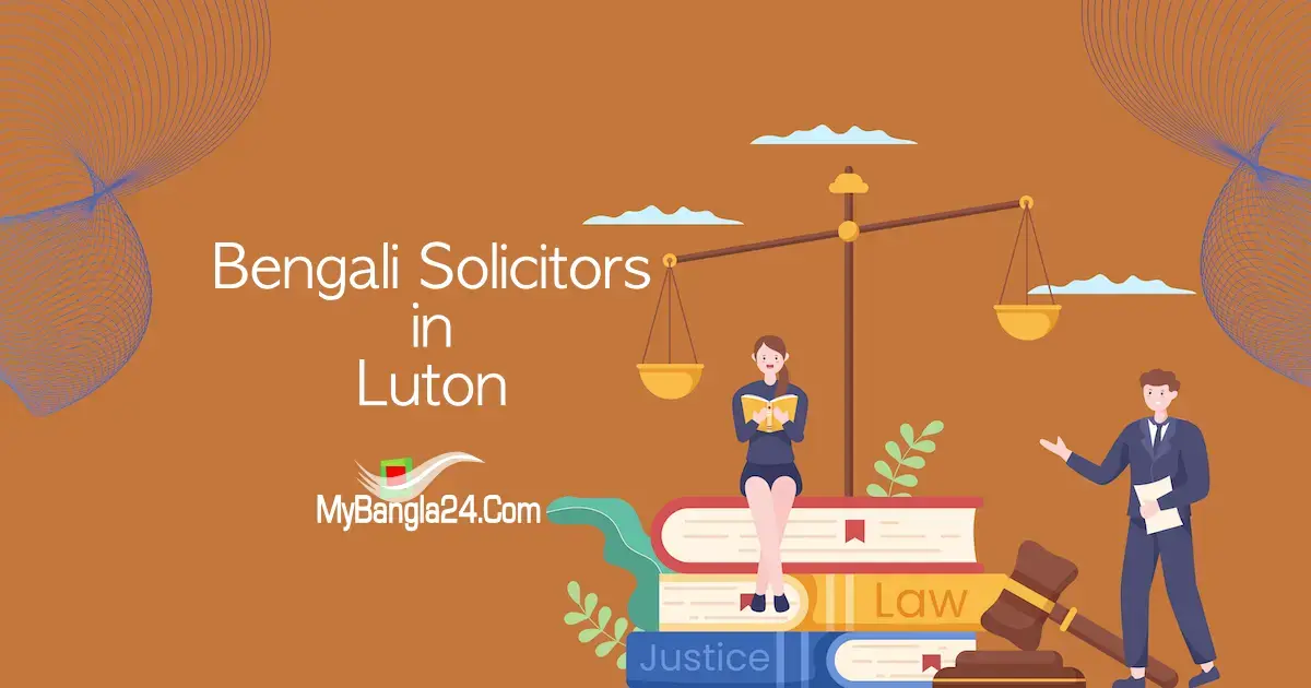 10 Best Bengali solicitors in Luton (UK)