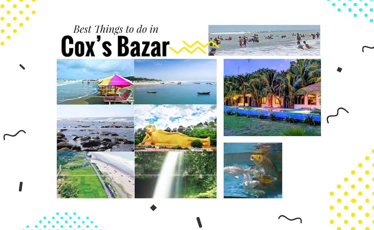 11 Best Things to do in Cox's Bazar
