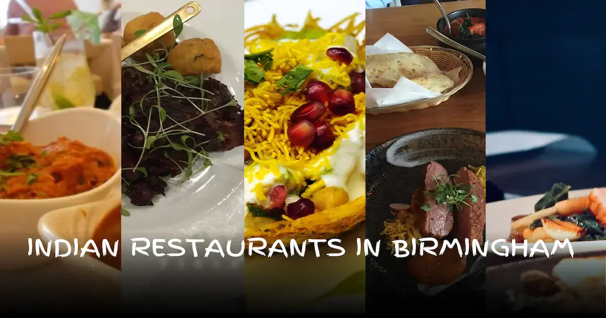 23 Best Indian Restaurants in Birmingham