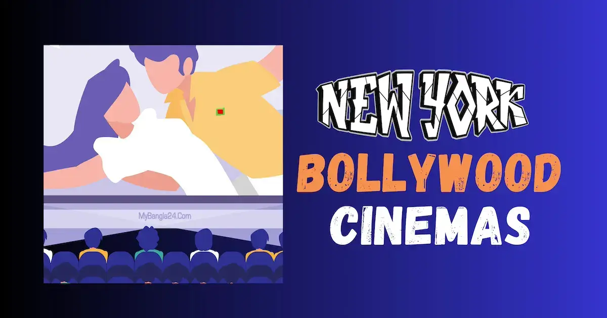 Cinemas in New York for Bollywood (Hindi) Films: 10 Best Picks