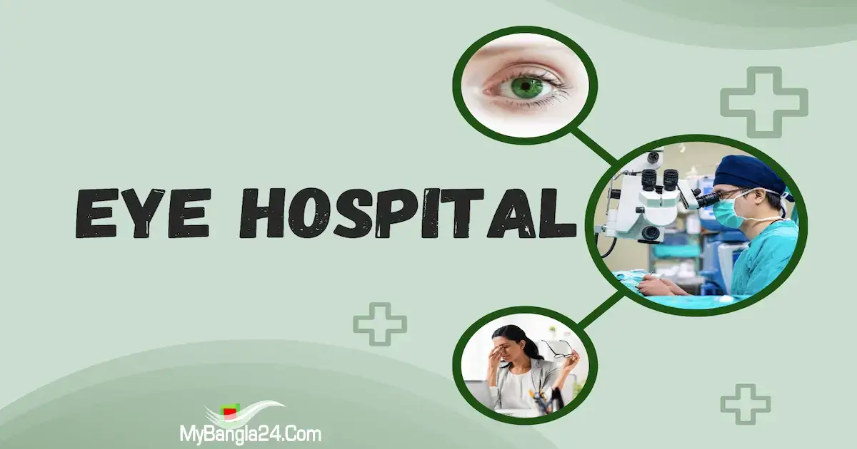 The 10 Best Eye Hospitals in Dhaka
