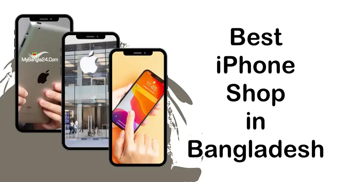 The 10 Best iPhone Shop in Bangladesh
