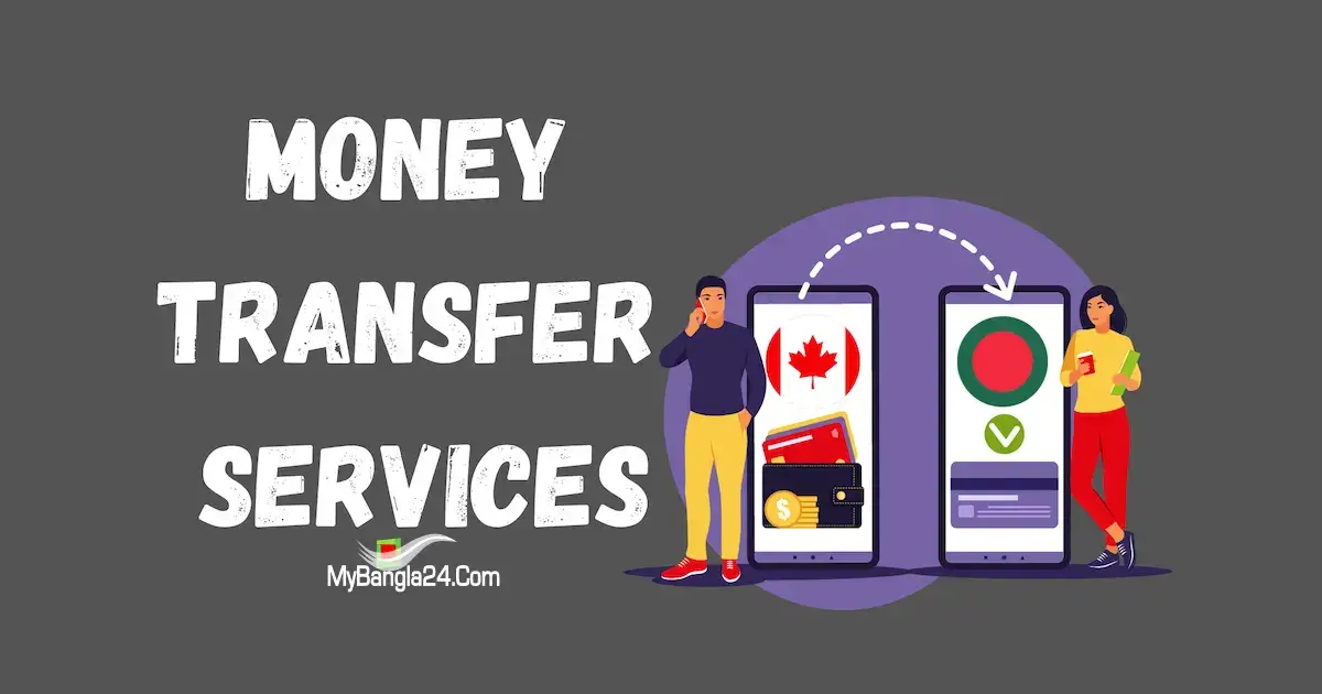 10 Best Money Transfer Services from Canada to Bangladesh