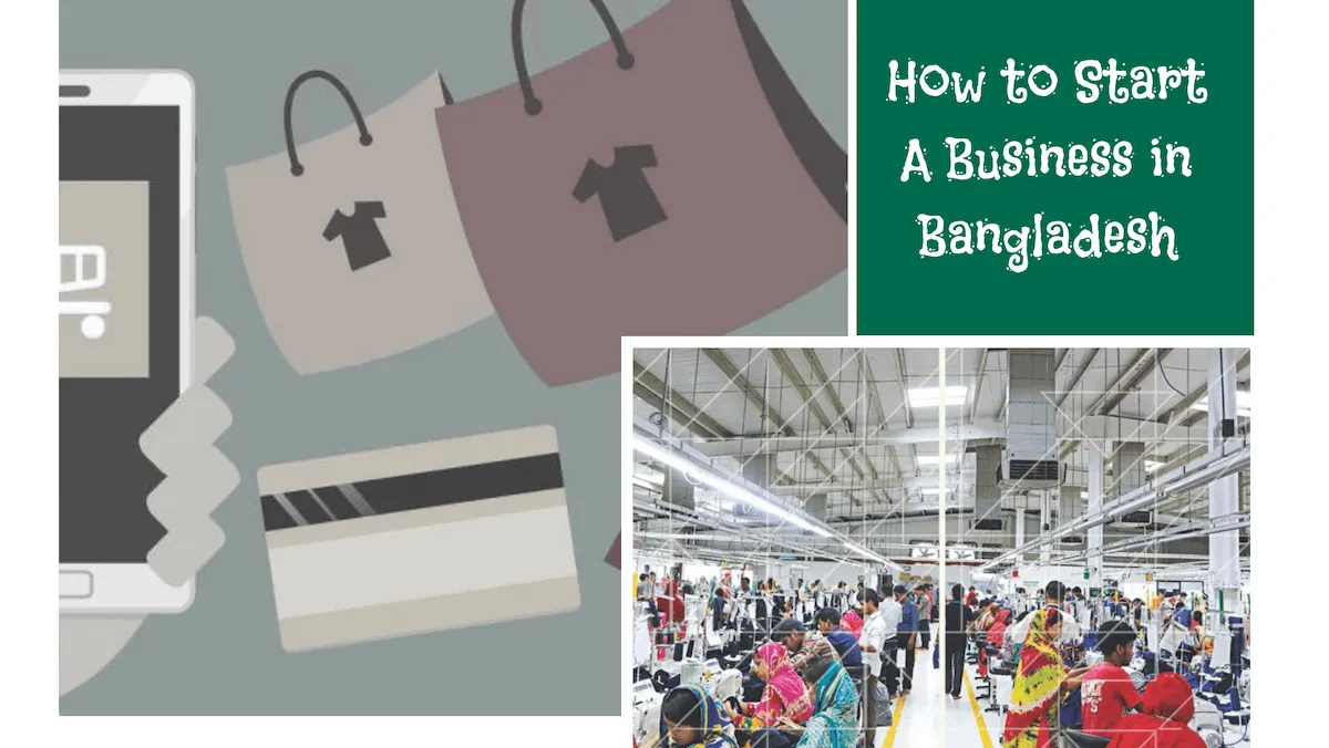 How to Start A Business in Bangladesh?